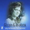 gülden karaböcek-nem kaldı